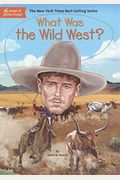 What Was The Wild West?