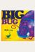 Big Bug Little Bug