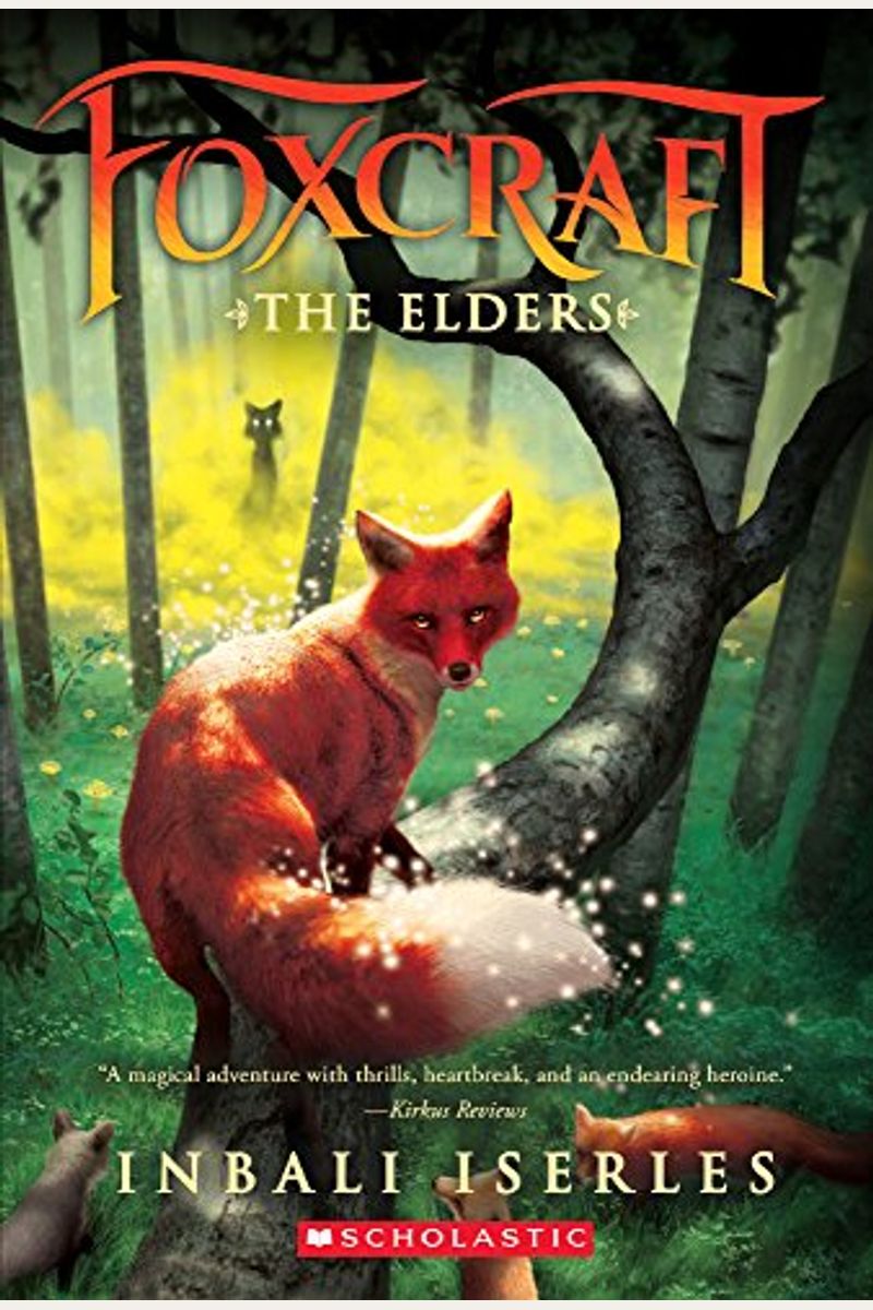 The Elders (Foxcraft, Book 2): Volume 2