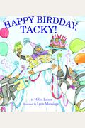 Happy Birdday, Tacky! (Tacky The Penguin)
