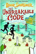 The Unbreakable Code (The Book Scavenger Series)