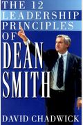The Twelve Leadership Principles Of Dean Smith