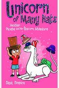 Unicorn Of Many Hats: Another Phoebe And Her Unicorn Adventurevolume 7