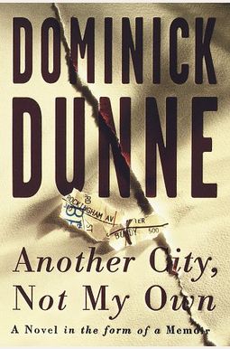 Another City, Not My Own: A Novel in the Form of a Memoir Another City, Not My Own: A Novel in the Form of a Memoir