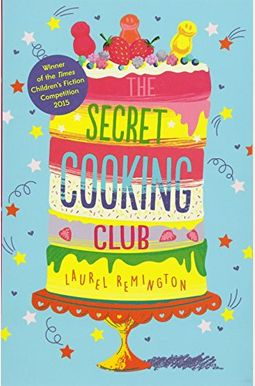 The Secret Cooking Club The Secret Cooking Club