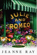 Julie And Romeo