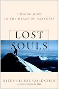 Lost Souls: Finding Hope In The Heart Of Darkness