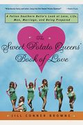 The Sweet Potato Queens' Book Of Love