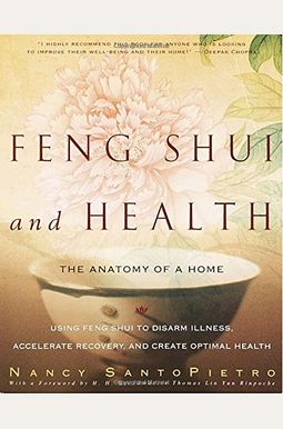 Feng Shui And Health: The Anatomy Of A Home Feng Shui And Health: The Anatomy Of A Home