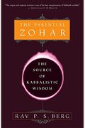 The Essential Zohar: The Source of Kabbalistic Wisdom