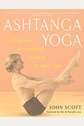 Ashtanga Yoga: The Definitive Step-By-Step Guide To Dynamic Yoga