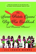 The Sweet Potato Queens' Big-Ass Cookbook (And Financial Planner)