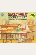 Uncle Willie And The Soup Kitchen