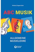 Abc Musik Allgemeine Musiklehre  Lehr  Und Lernsatze