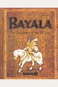 Bayala The Daughters Of The Elf King