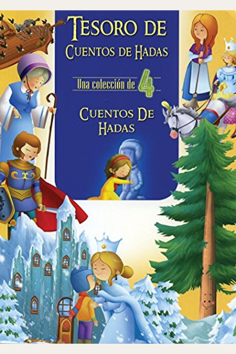 Tesoro De Cuentos De Hadas Fairy Tale Treasure Cuentos De Hadas Una Coleccion De