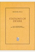 Stations Of Desire Love Elegies From Ibn Arabi And New Poems