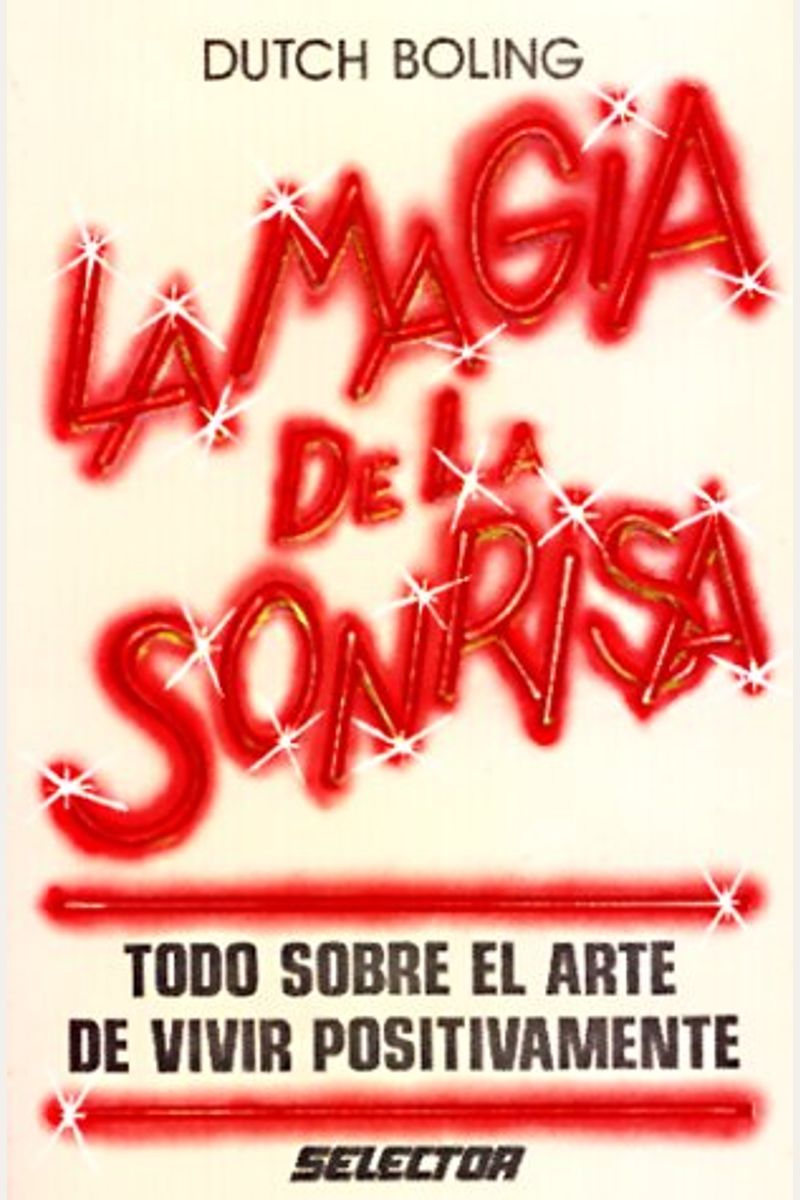 Magia De La Sonrisamagic Of Smiling