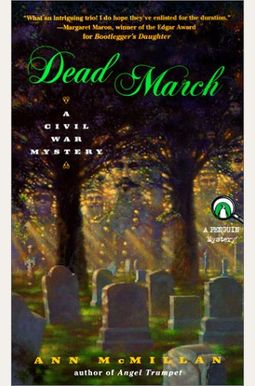 Dead March: A Civil War Mystery Dead March: A Civil War Mystery