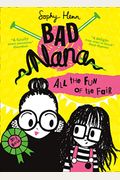 All the Fun of the Fair Bad Nana Book
