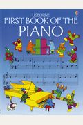 Usborne First Book Of The Piano