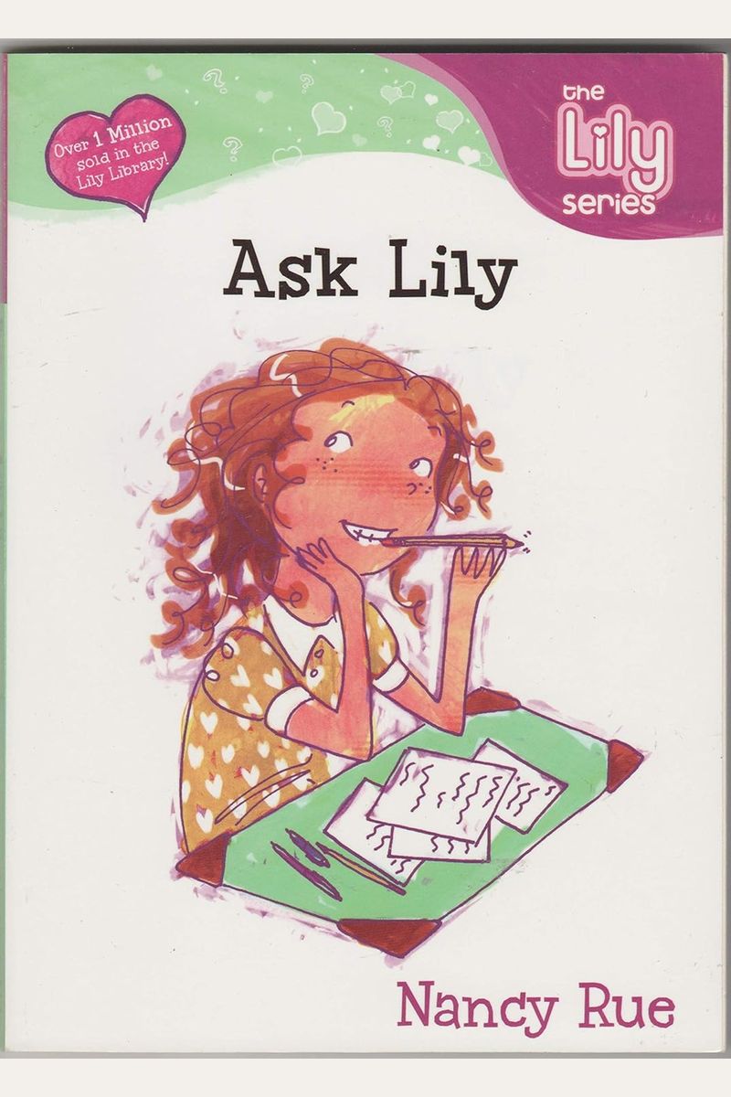 Ask Lily (Young Women Of Faith: Lily Series,