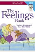 Feelings Book: The Care And Keeping Of Your Emotions