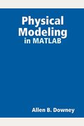Physical Modeling in MATLAB