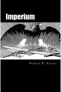Imperium: The Philosophy Of History And Politics