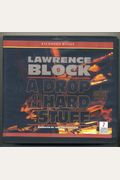 A Drop of the Hard Stuff by Lawrence Block Unabridged CD Audiobook Matthew Scudder Mystery Series