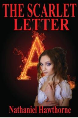 The Scarlet Letter The Scarlet Letter