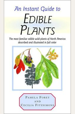 Buy An Instant Guide to Edible Plants Book