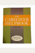 The Caregiver Helpbook