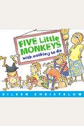 Five Little Monkeys With Nothing To Do