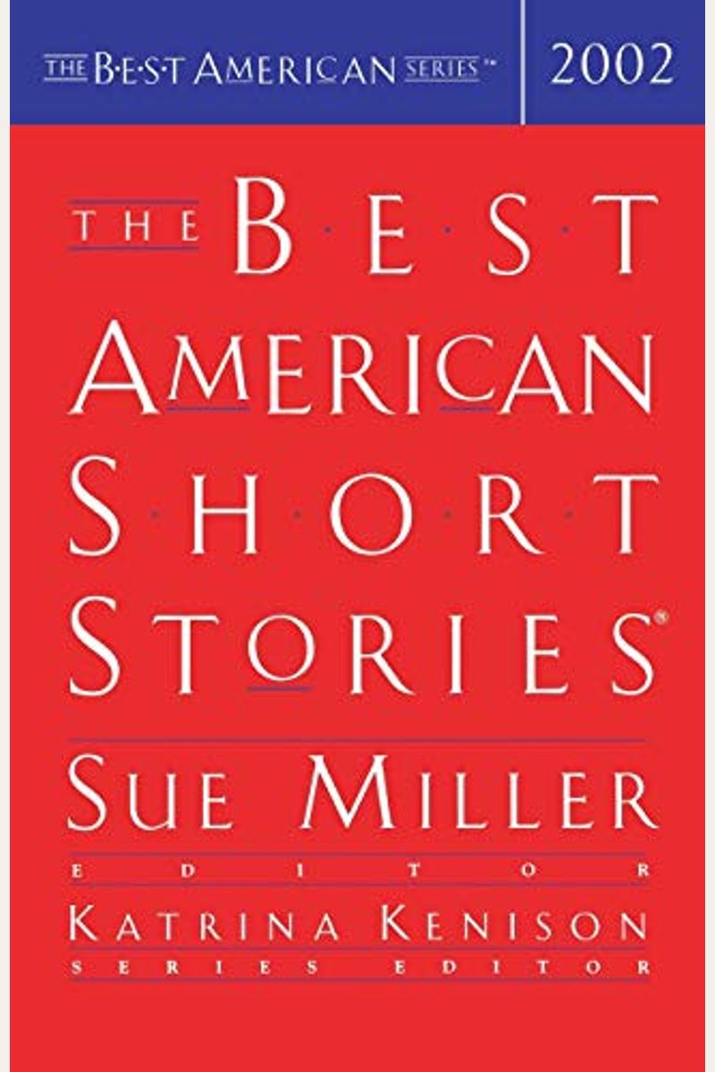 The Best American Short Stories 2002