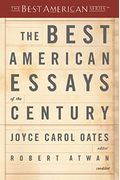 The Best American Essays Of The Century
