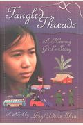 Tangled Threads: A Hmong Girl's Story