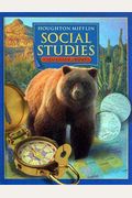 Houghton Mifflin Social Studies: Student Edition Level 4 States And Regions 2005