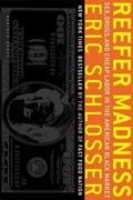 Reefer Madness: Sex, Drugs, And Cheap Labor In The American Black Market