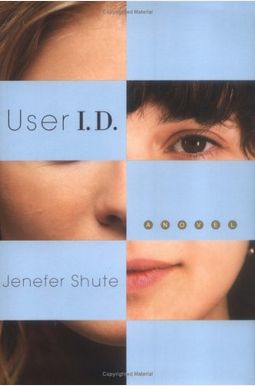 User I.d.: A Novel Of Identity Theft User I.d.: A Novel Of Identity Theft