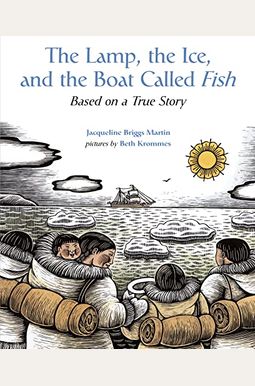 The Lamp, The Ice, And The Boat Called Fish The Lamp, The Ice, And The Boat Called Fish