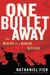 One Bullet Away: The Making Of A Marine Officer