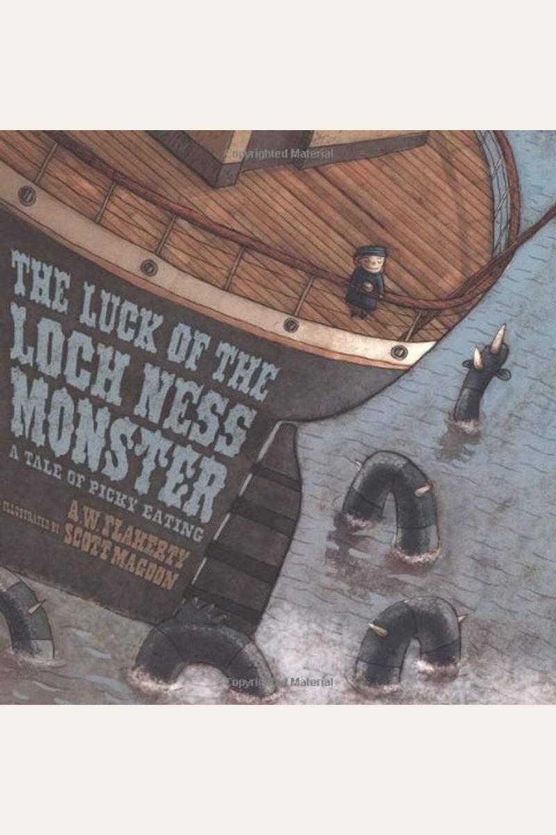 Luck Of The Loch Ness Monster: A Tale Of Picky Eating