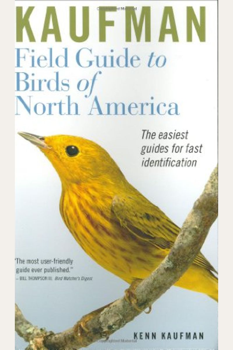 Kaufman Field Guide To Birds Of North America