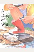 A Drop Of Water