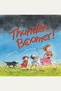 Thunder-Boomer!