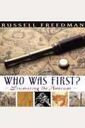 Who Was First?: Discovering The Americas
