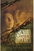 A Coming Evil