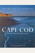 Cape Cod: Illustrated Edition Of The American Classic