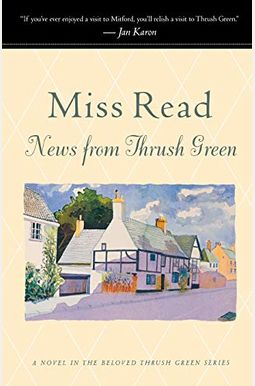 News From Thrush Green News From Thrush Green